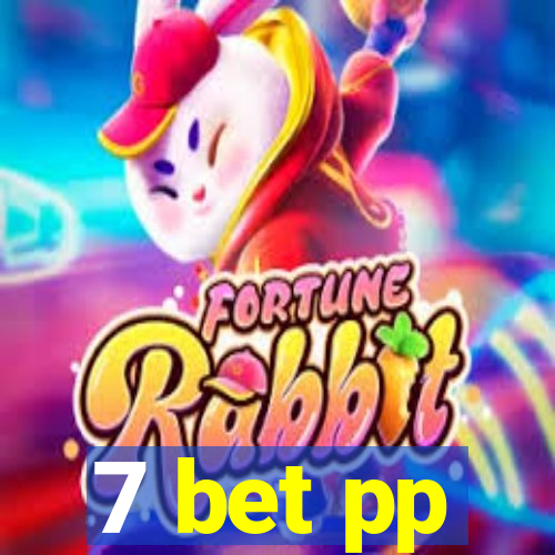 7 bet pp